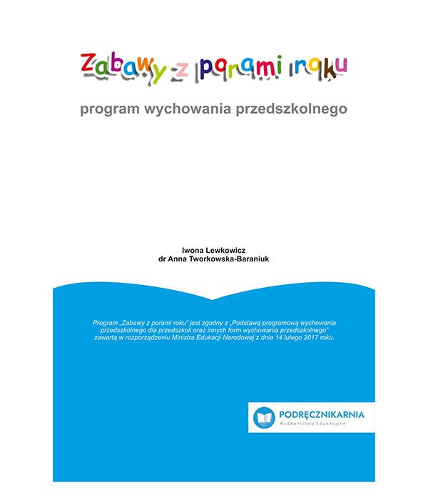 Od Zabawy Do Nauki Program Wychowania Przedszkolnego 2017 Zabawy z porami roku - Karty pracy przedszkolaka - Podręcznikarnia