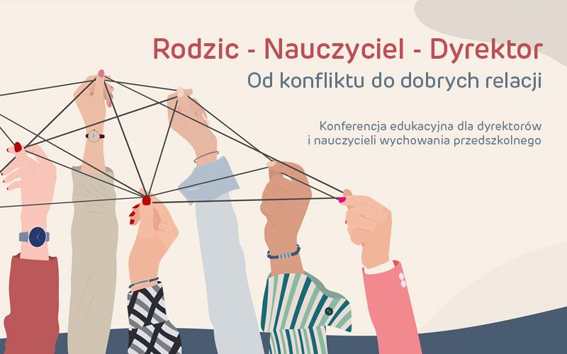 Od konfliktu do dobrych relacji – bezpłatna konferencja edukacyjna