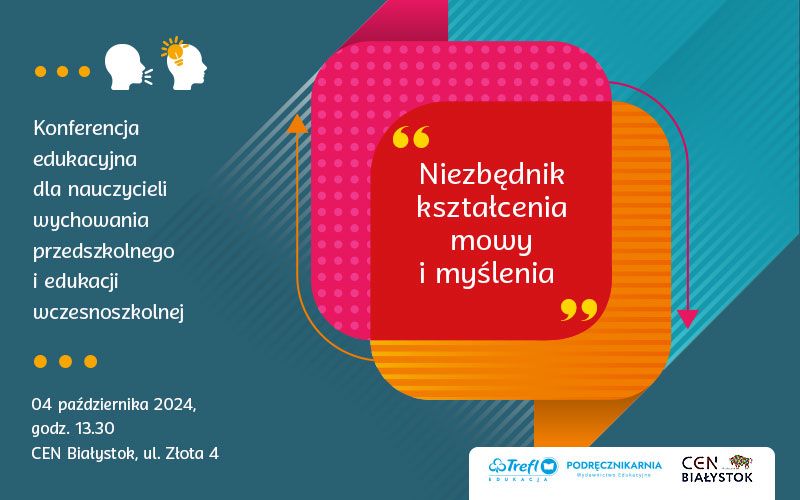 Mowa i myślenie – konferencja dla nauczycieli wychowania przedszkolnego i edukacji wczesnoszkolnej