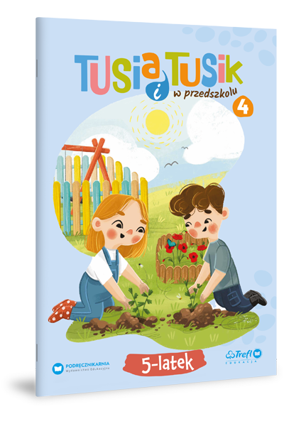 TUSia i TUSik w przedszkolu. 5-latek 4